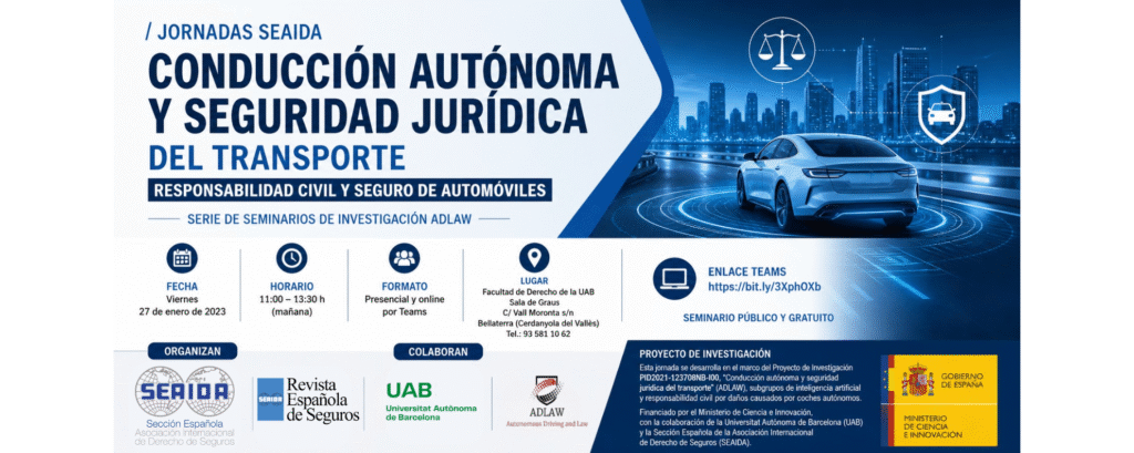 Conducción Autónoma y Seguridad Jurídica del Transporte