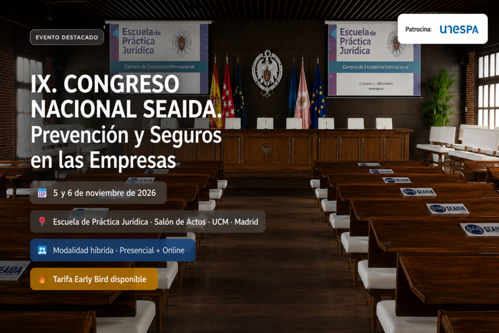 IX. CONGRESO NACIONAL SEAIDA. Prevención y Seguros en las Empresas